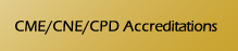 CME/CNE/CPD Accreditations 